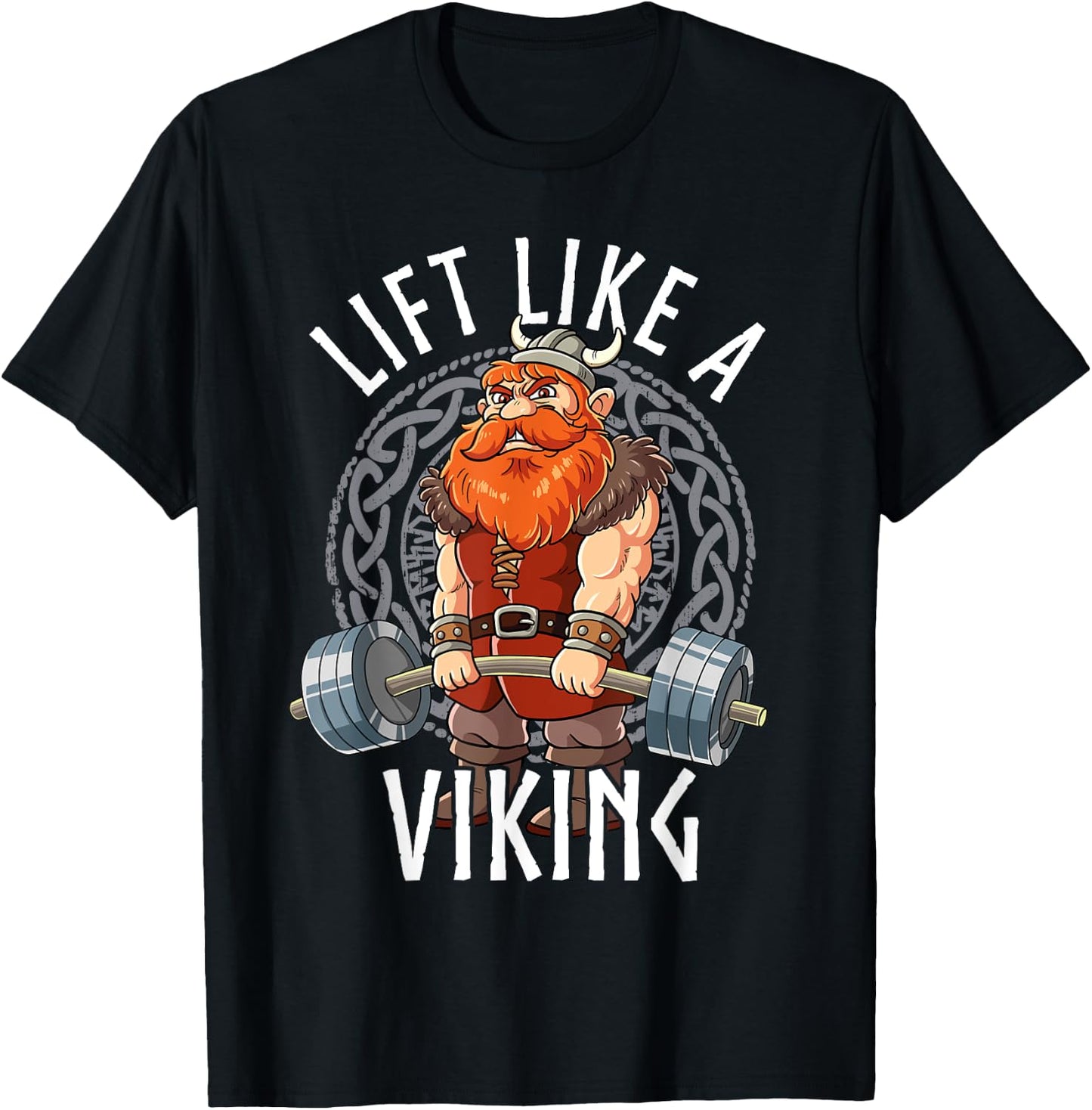 Gym Bodybuilding Lift Like A Viking T-Shirt - T-Shirt | Black
