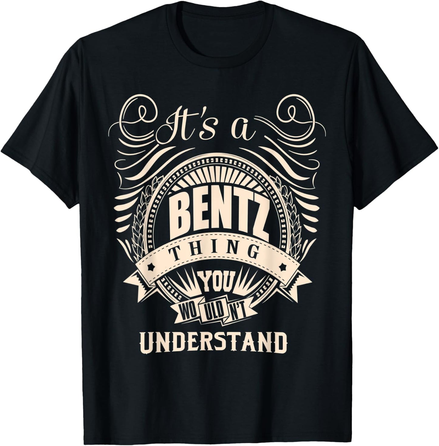 It's a BENTZ thing you wouldn't understand Gifts T-Shirt - T-Shirt | Black