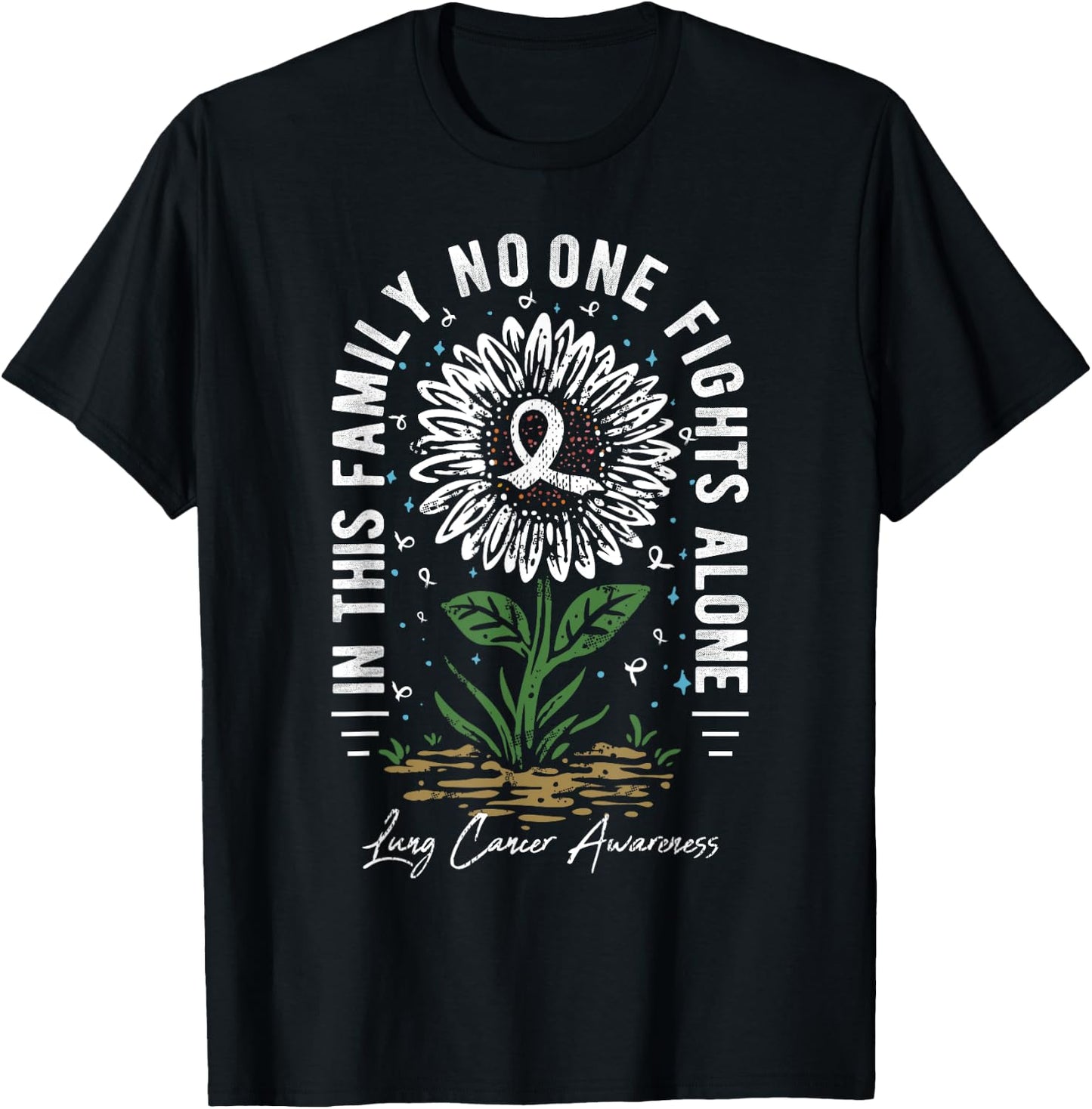 In This Family No One Fight Alone Lung Cancer Awareness T-Shirt - T-Shirt | Black