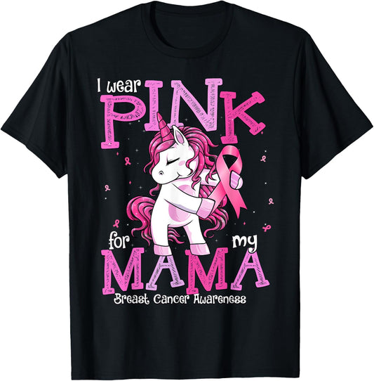 I Wear Pink For My Mama Shirt Breast Cancer Awareness T-Shirt - T-Shirt | Black