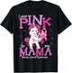I Wear Pink For My Mama Shirt Breast Cancer Awareness T-Shirt - T-Shirt | Black