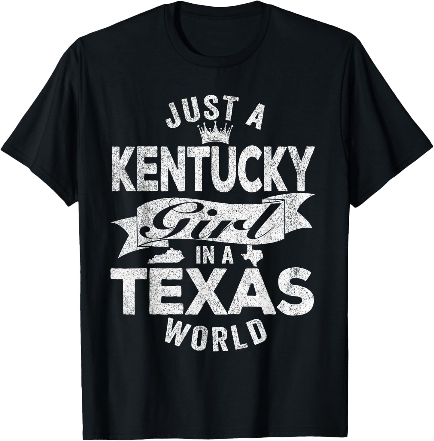 Just A Kentucky Girl In A Texas World T-Shirt - T-Shirt | Black