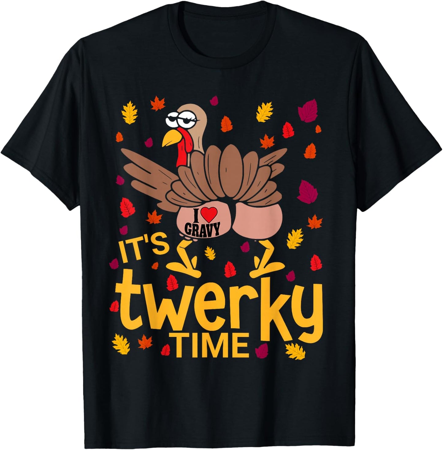 Funny Thanksgiving Twerky Turkey Butt I Heart Gravy T-Shirt - T-Shirt | Black