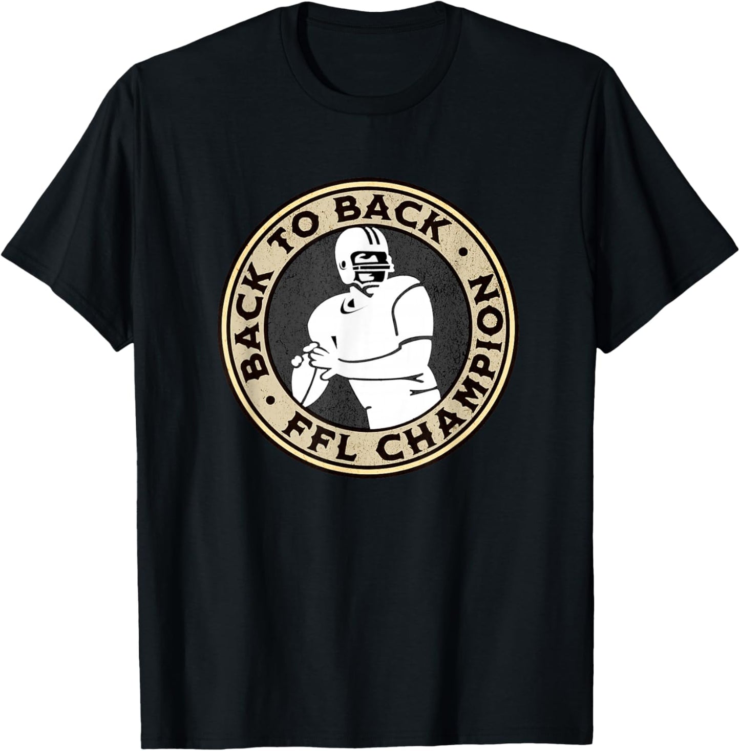 Fantasy Football Back To Back Champs, FFL League Winner T-Shirt - T-Shirt | Black