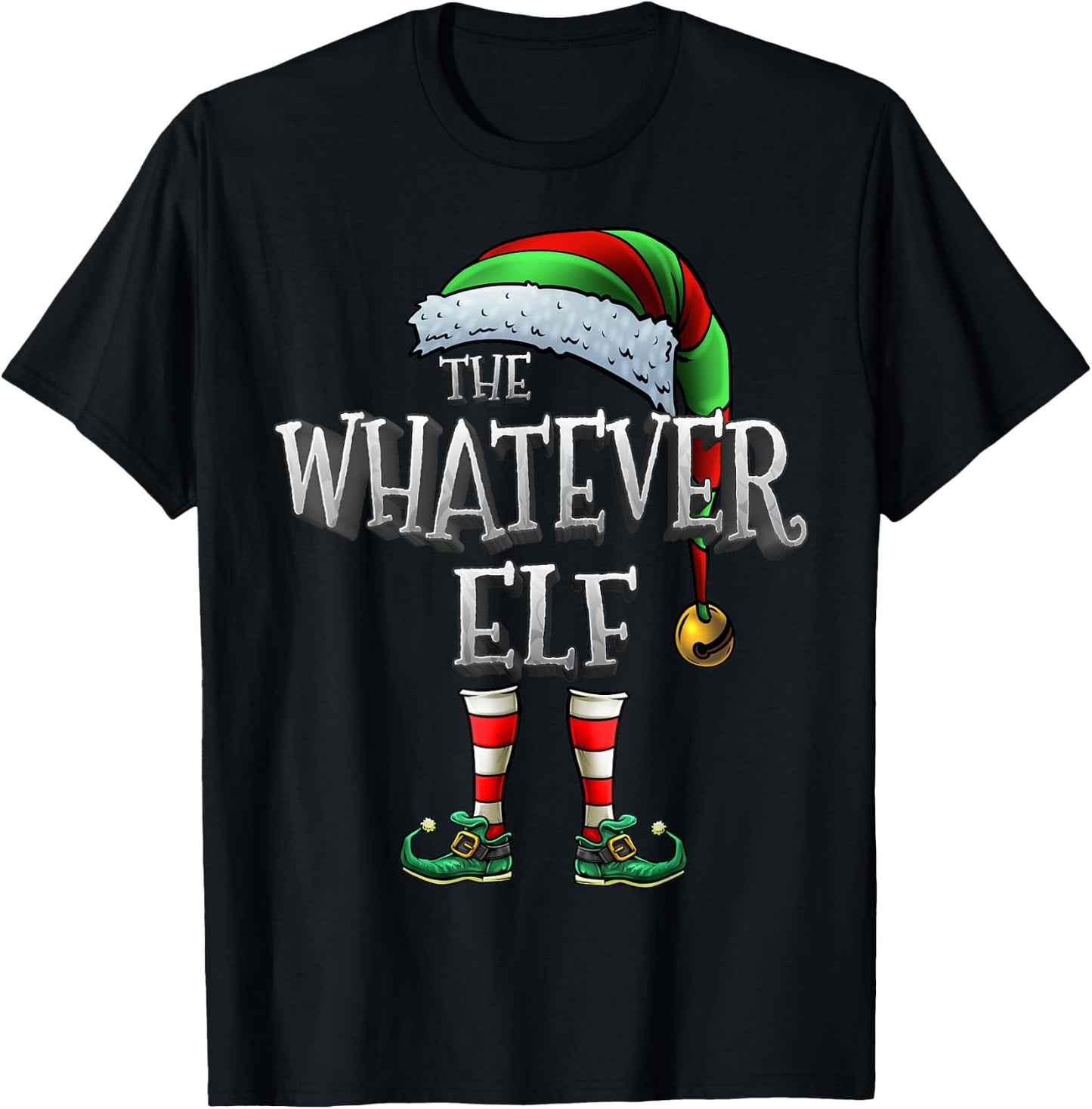 The Whatever Elf Matching Family Whatever Christmas Elf T-Shirt - T-Shirt | Black