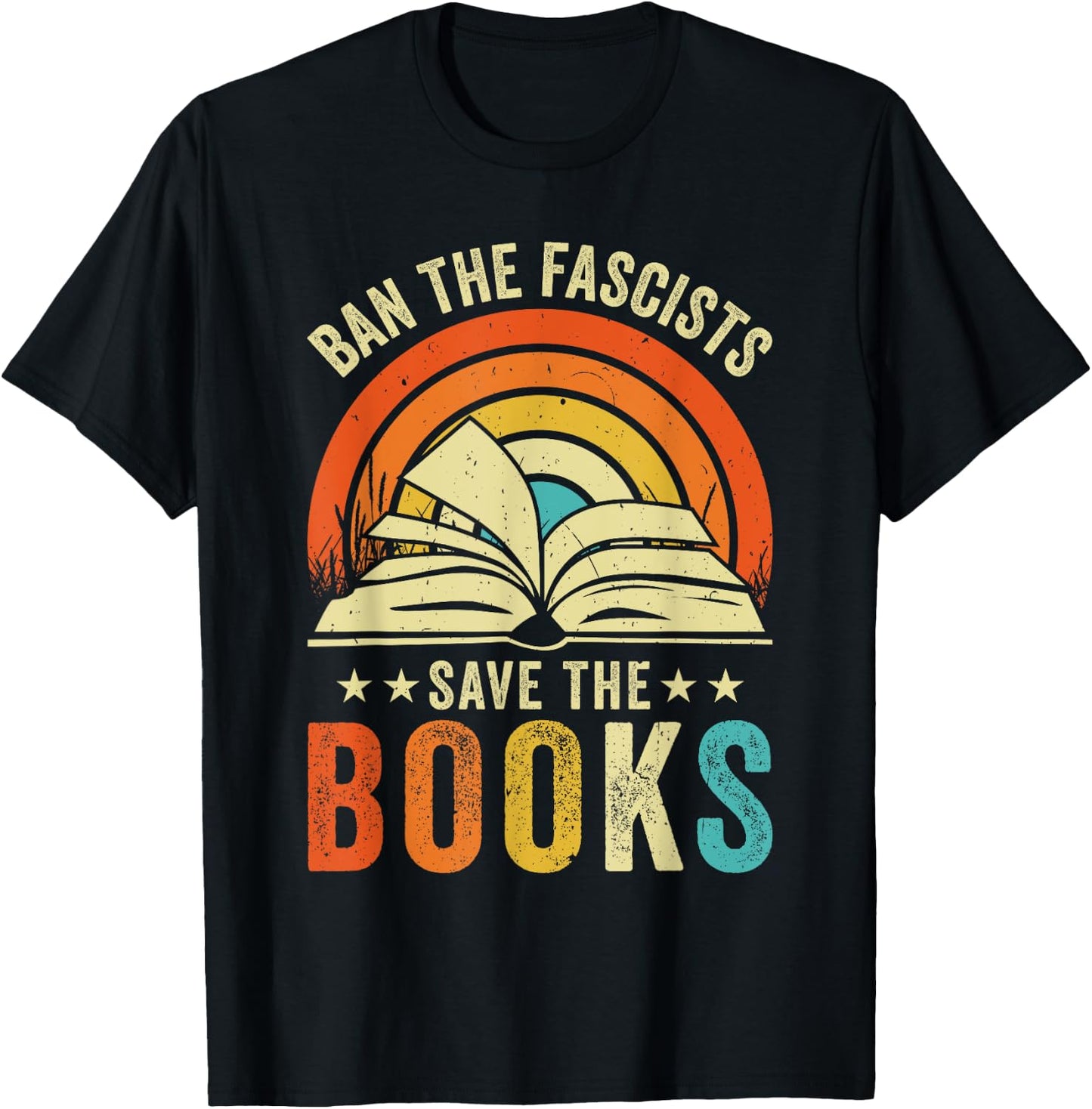 Ban The Fascists Save The Books Funny Book Lover Worm Nerd T-Shirt - T-Shirt | Black