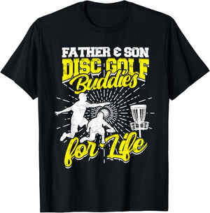 Father & Son Disc Golf Buddies For Life Basket Disc Golfing T-Shirt - T-Shirt | Black