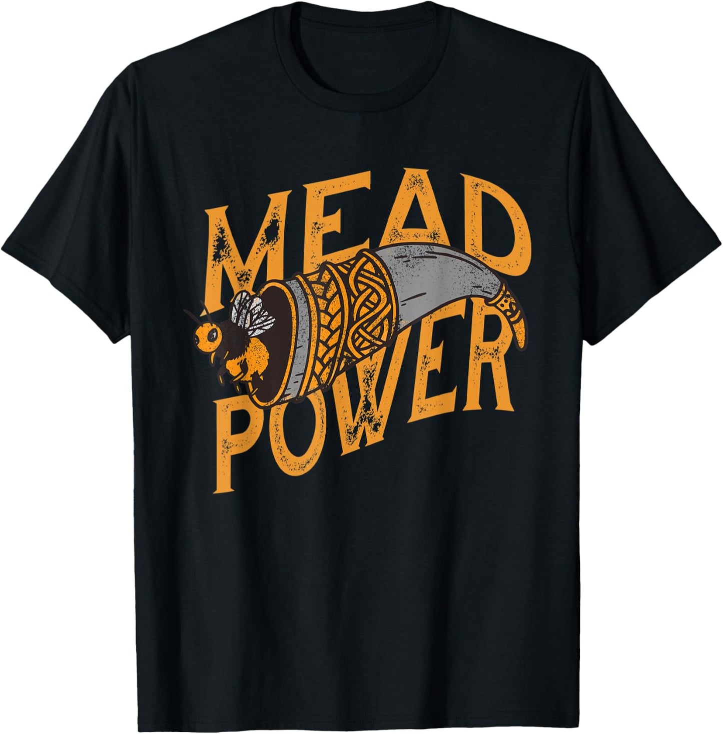 Mead Power Funny Honey Mead Beer Mead T-Shirt - T-Shirt | Black