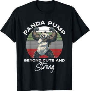 Panda Pump Beyond Cute And Strong Funny Panda Working Out T-Shirt - T-Shirt | Black