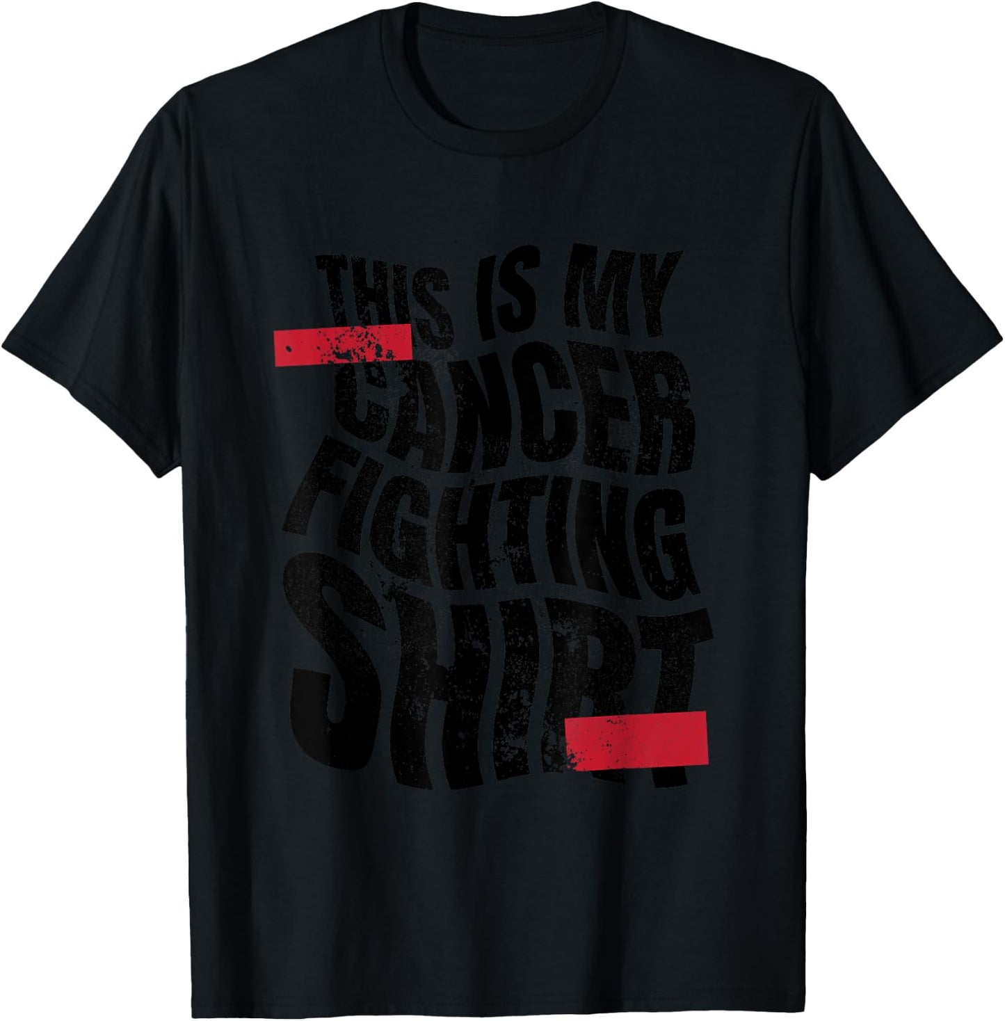 This Is My Cancer Fighting Shirt, Cancer Chemo Awareness T-Shirt - T-Shirt | Black