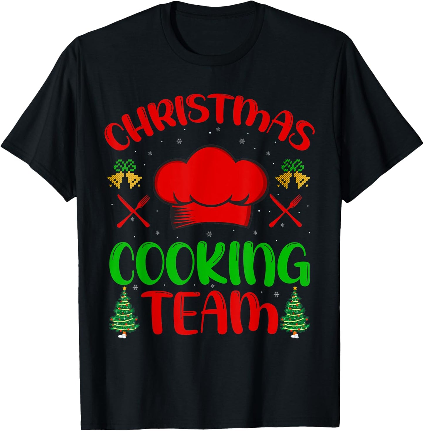 Cooking Lover Xmas Cook Chef Christmas Cooking Team T-Shirt - T-Shirt | Black