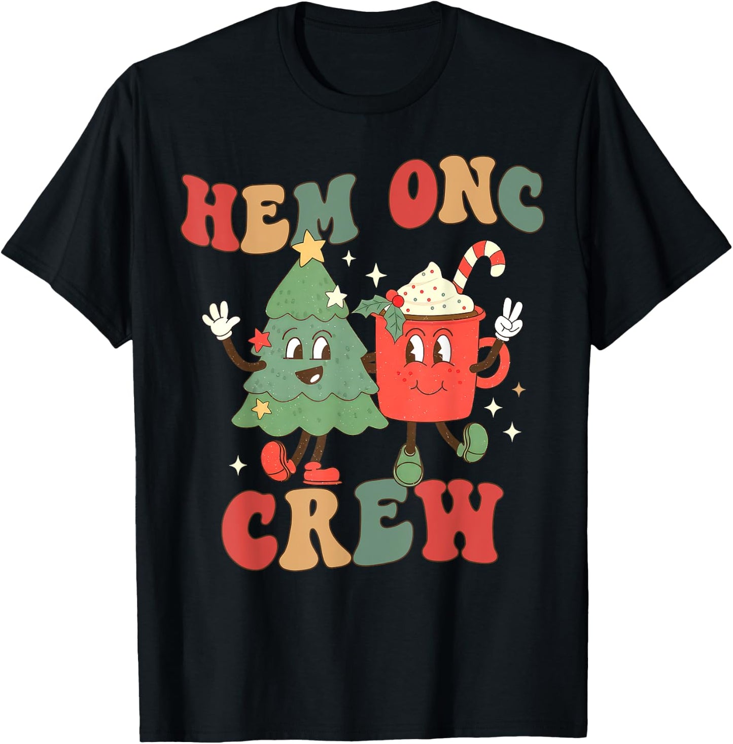 Retro Hem Onc Crew Hematology Oncology Nurse Christmas T-Shirt - T-Shirt | Black