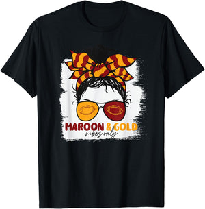 Maroon and Gold Vibes Only Football Mom Gameday Messy Hair T-Shirt - T-Shirt | Black
