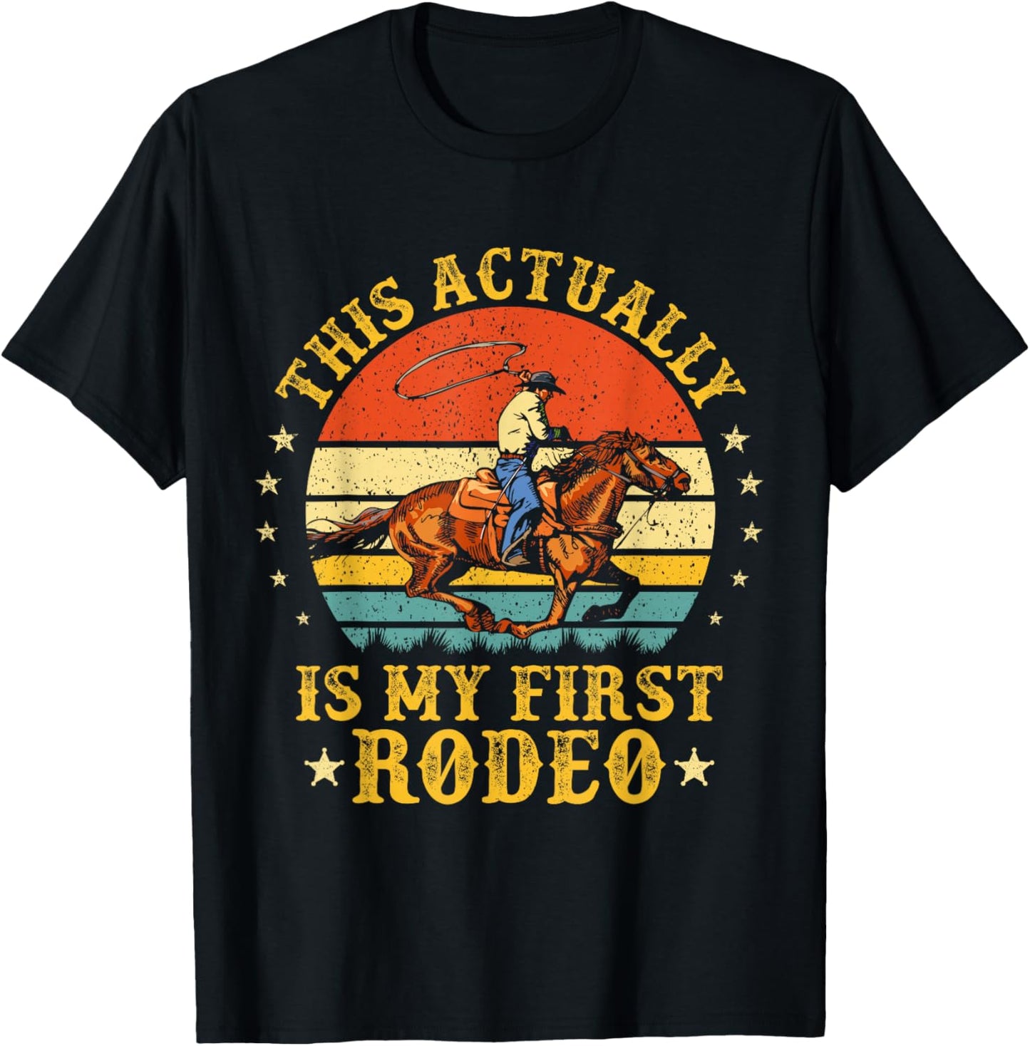 This Actually Is My First Rodeo Country Life Howdy Vintage T-Shirt - T-Shirt | Black