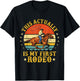 This Actually Is My First Rodeo Country Life Howdy Vintage T-Shirt - T-Shirt | Black