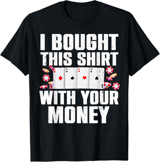 Funny Poker Art for Gambling Men Women Poker Player Gambler Small T-Shirt - T-Shirt | Black