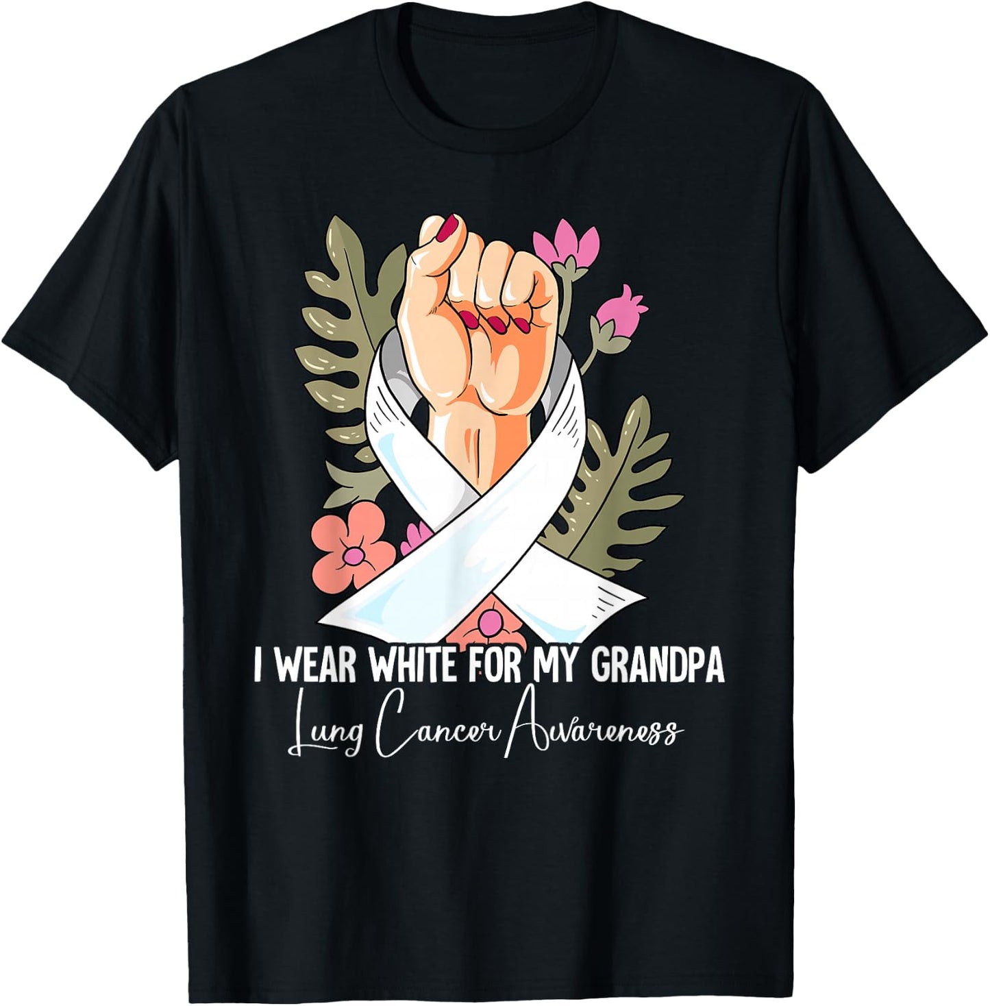 I Wear White For My Grandpa Lung Cancer Awareness T-Shirt - T-Shirt | Black