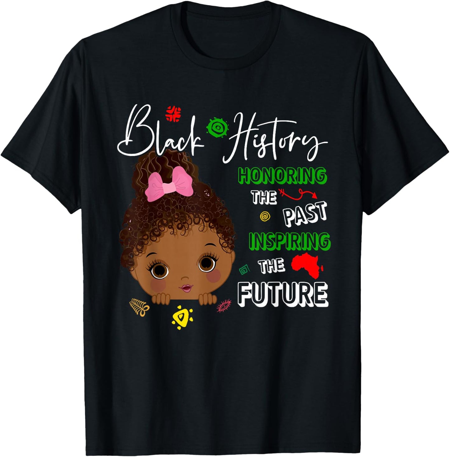 Honoring Past Black History African American Kids Girl T-Shirt - T-Shirt | Black