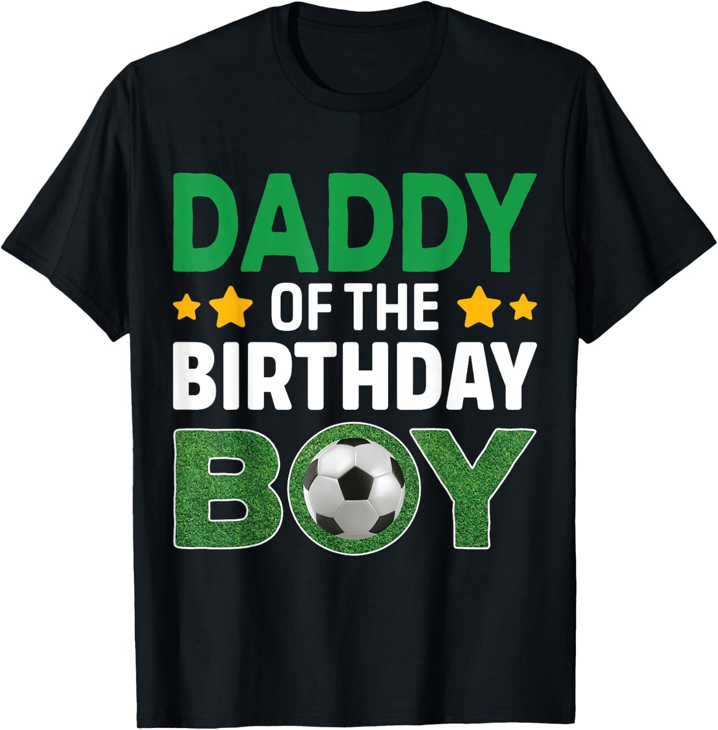 Daddy Of The Birthday Boy Soccer Birthday Celebration T-Shirt - T-Shirt | Black
