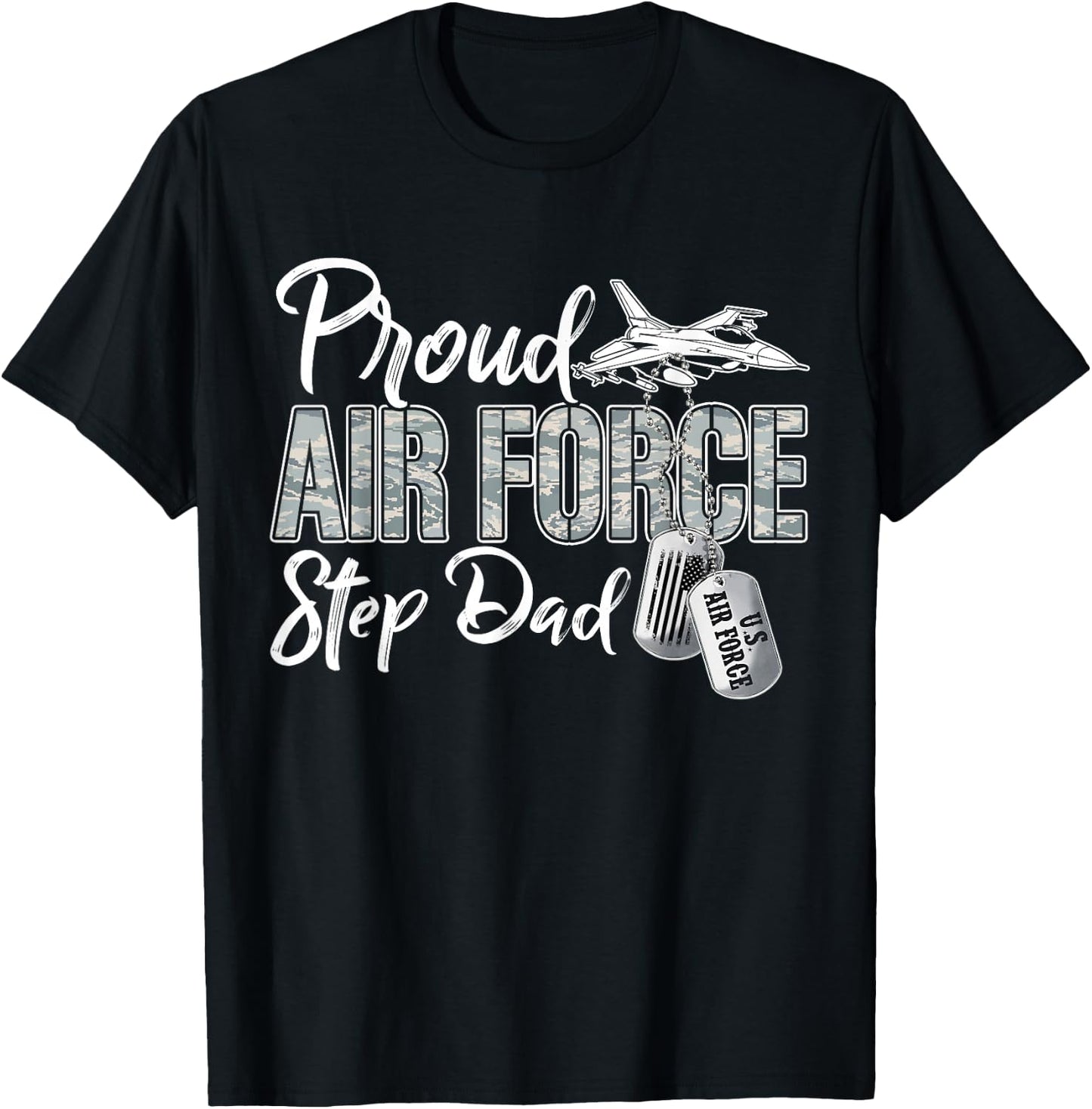 Proud Air Force Step Dad US Military Family Matching T-Shirt - T-Shirt | Black