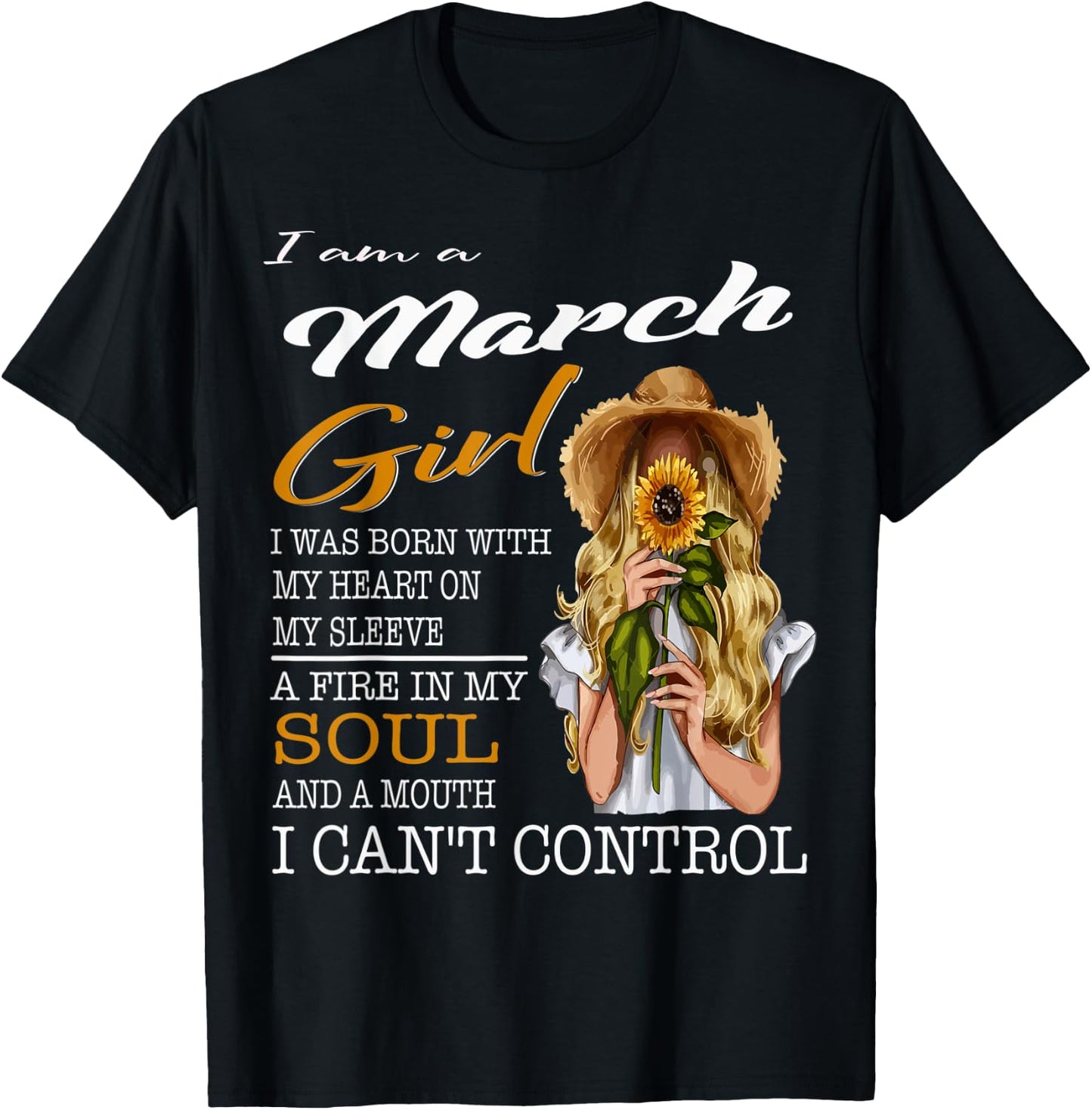 I Am A March Girl I Was Born with My Heart On My Sleeve T-Shirt - T-Shirt | Black
