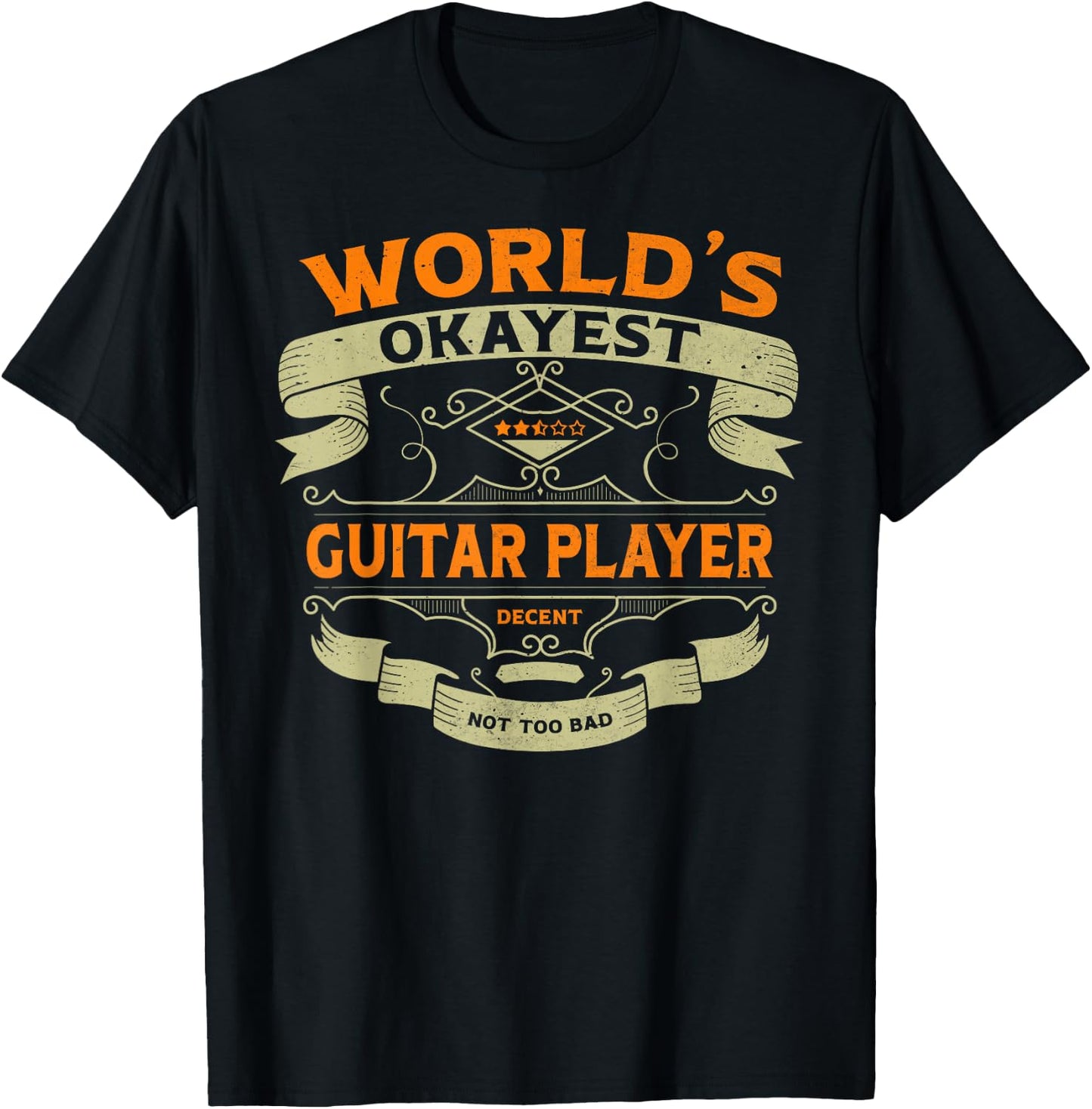 World's Okayest Guitar Player Funny Vintage Label Sarcastic T-Shirt - T-Shirt | Black