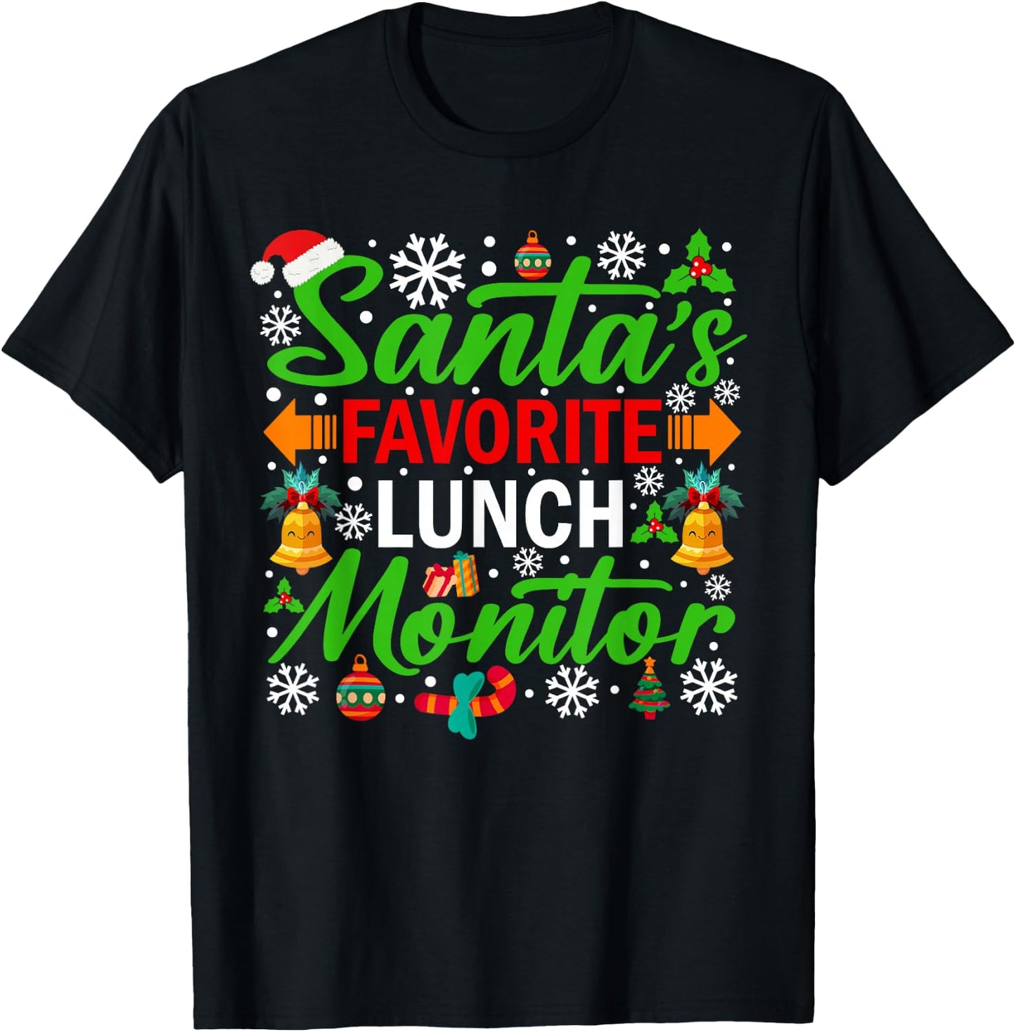 Santa's Favorite Lunch Monitor Funny Christmas T-Shirt - T-Shirt | Black