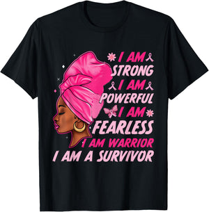 I Am Strong I Am Powerful Breast Cancer Awereness Women Girl T-Shirt - T-Shirt | Black