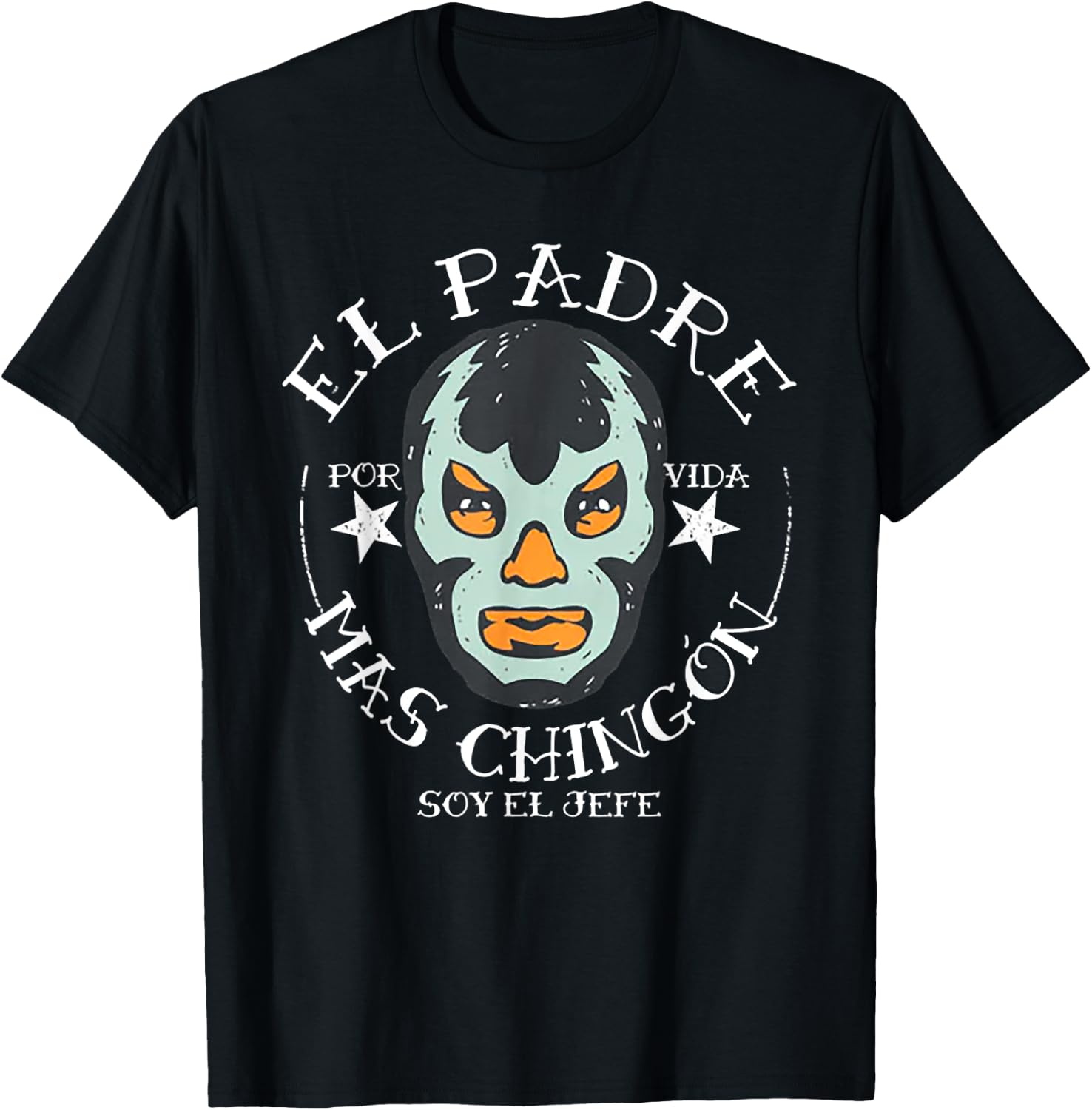 El Padre Mas Chingon T-Shirt - T-Shirt | Black