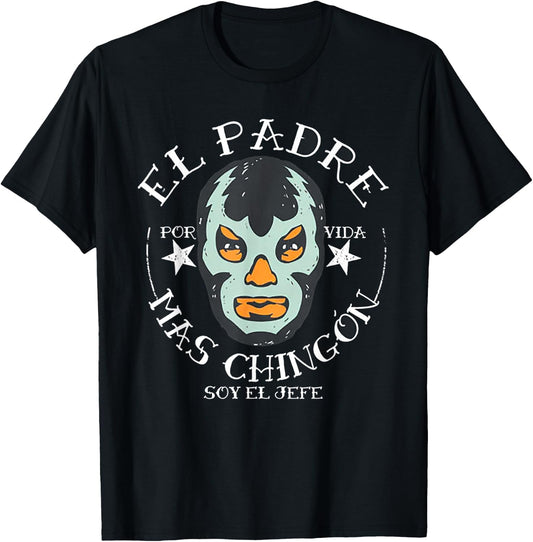 El Padre Mas Chingon T-Shirt - T-Shirt | Black