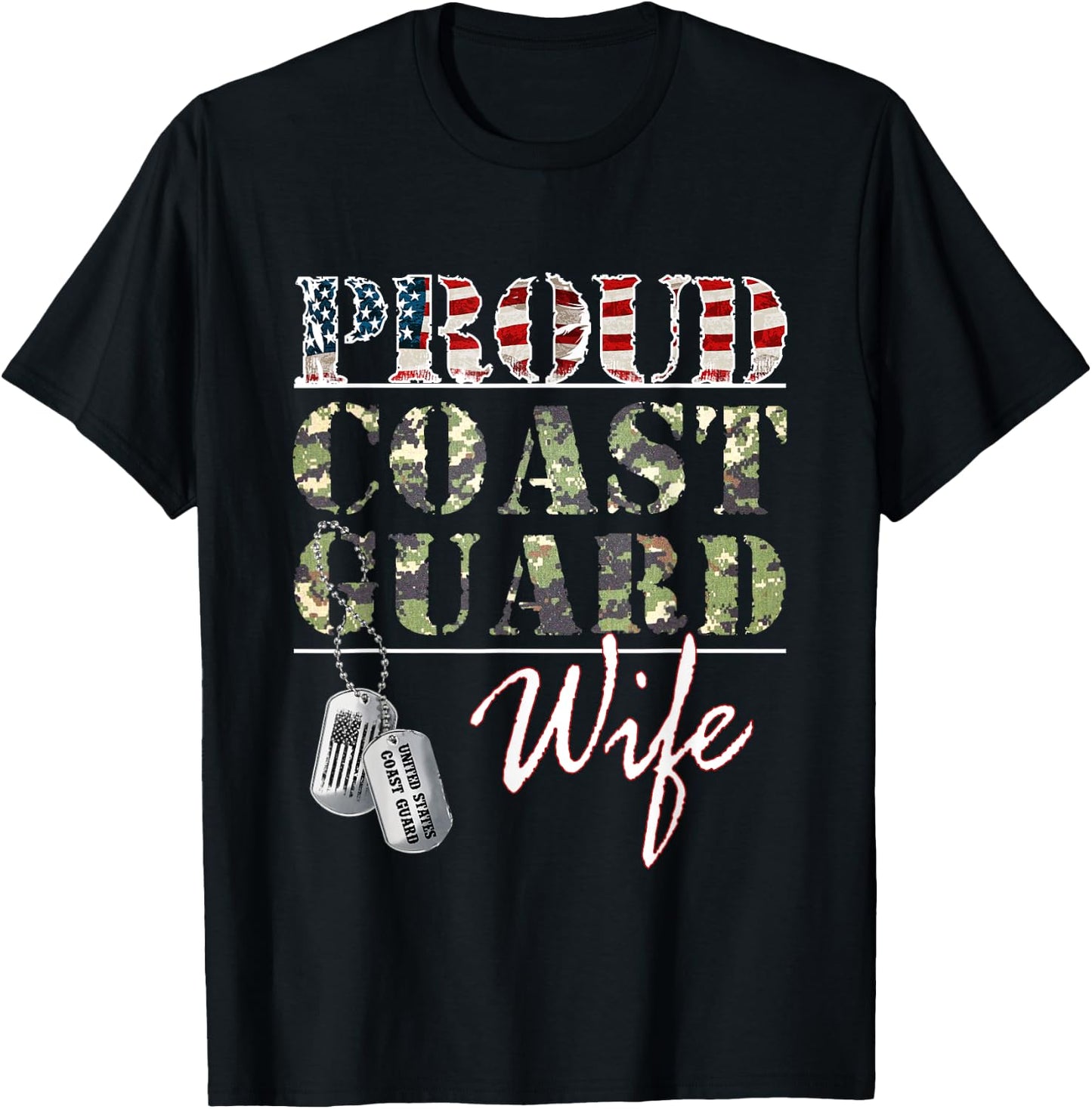 Proud Coast Guard Wife American Veteran Military T-Shirt - T-Shirt | Black