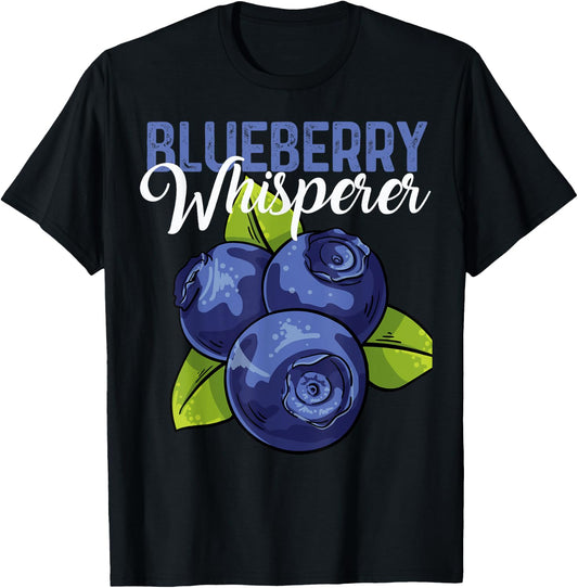 Blueberry Whisperer Fruit Love Blueberries Tasty Berry Cute T-Shirt - T-Shirt | Black