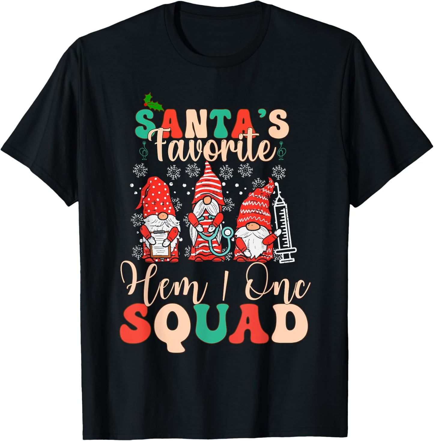 Christmas Oncology Hematology Nurse Squad Peds Hem/Onc T-Shirt - T-Shirt | Black