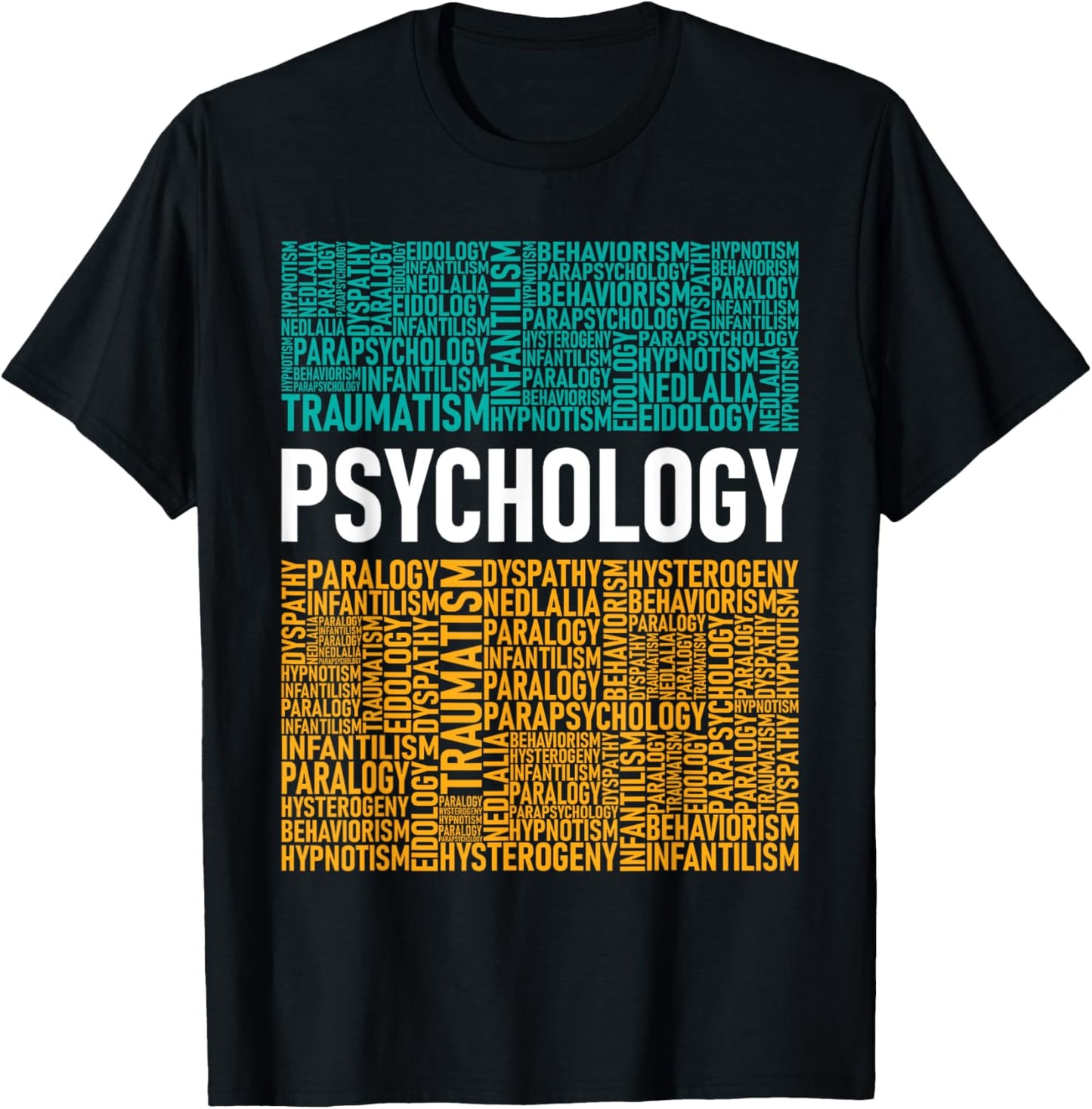 Psychology - Word Cloud Psychologist Psychiatrist Therapist T-Shirt - T-Shirt | Black