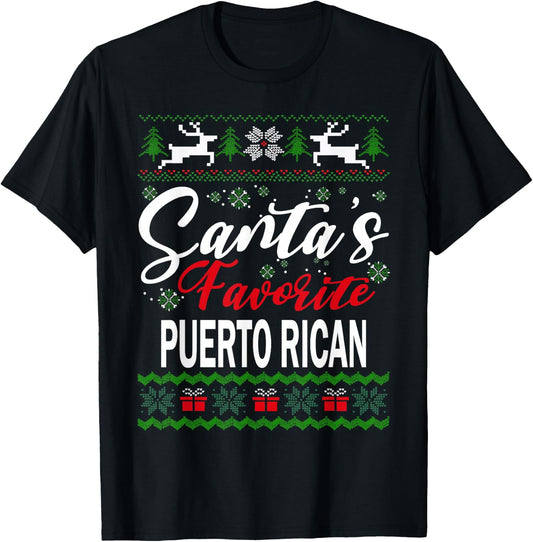 Santas Favorite Puerto Rican Puerto Rico Christmas Ugly Xmas T-Shirt - T-Shirt | Black