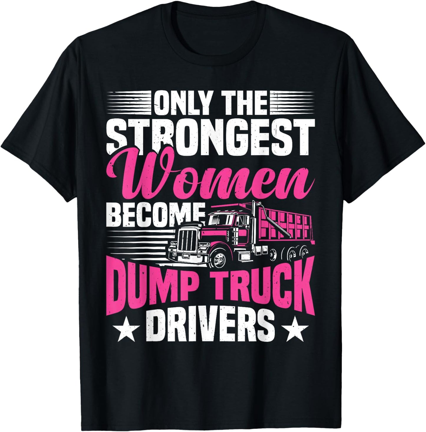 Dump Truck Accessories Fit Trucker Dump Truck Driver T-Shirt - T-Shirt | Black