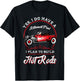 My Retirement Plan Is to Build Hot Rods T-Shirt - T-Shirt | Black