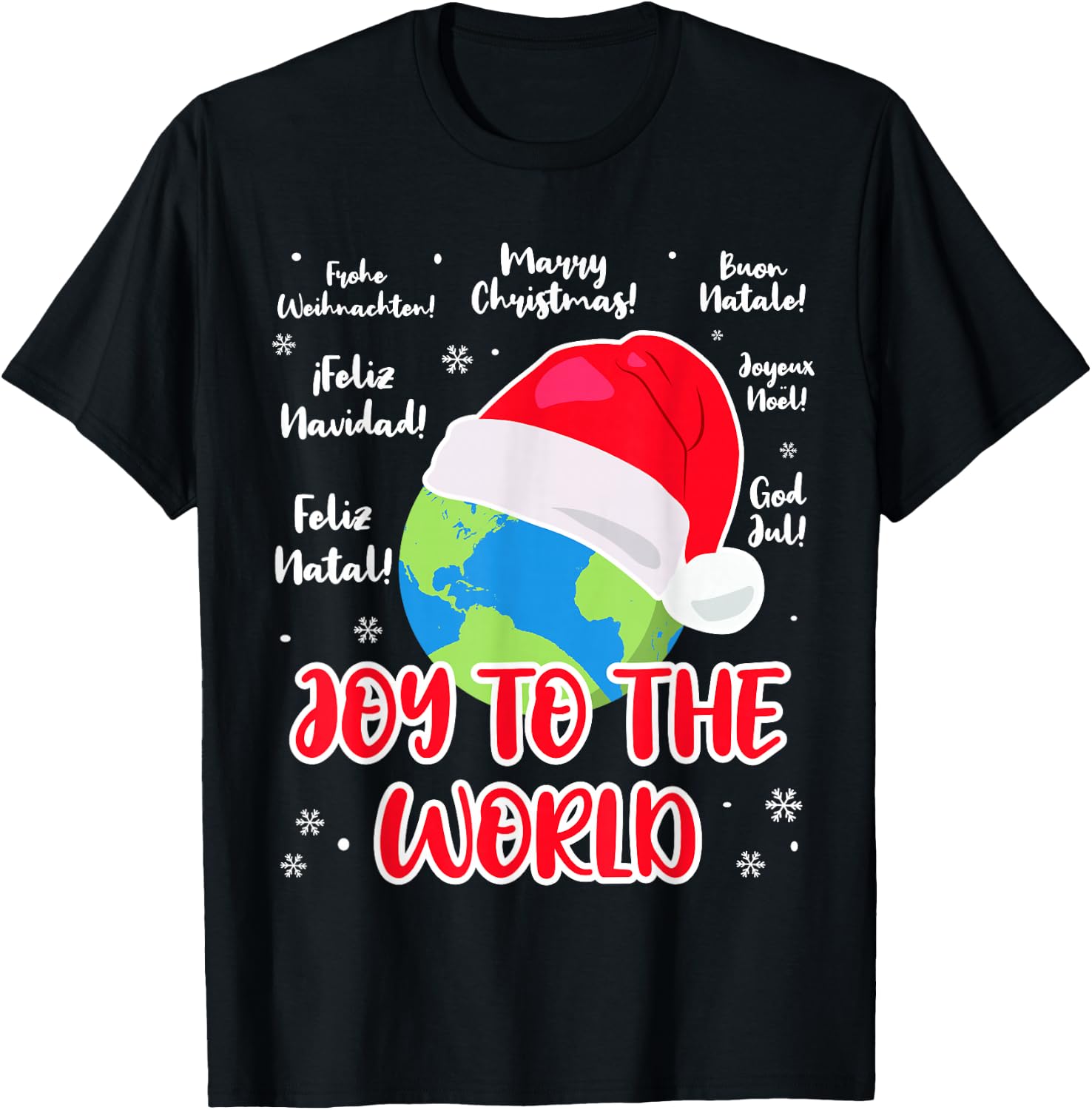 Merry Christmas language Joy to the World globe Cristmas T-Shirt - T-Shirt | Black