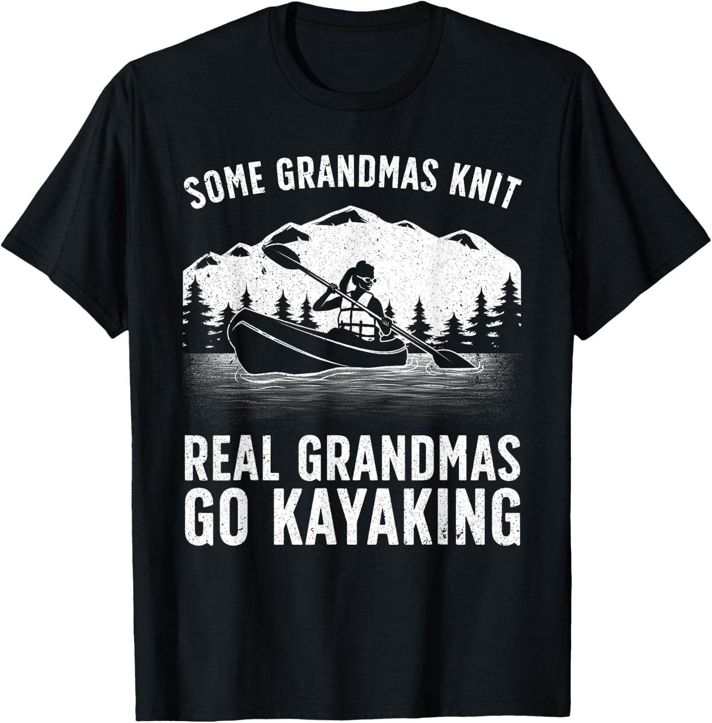 Cool Kayaking For Grandma Mom Kayaker Boating Kayak Boating T-Shirt - T-Shirt | Black