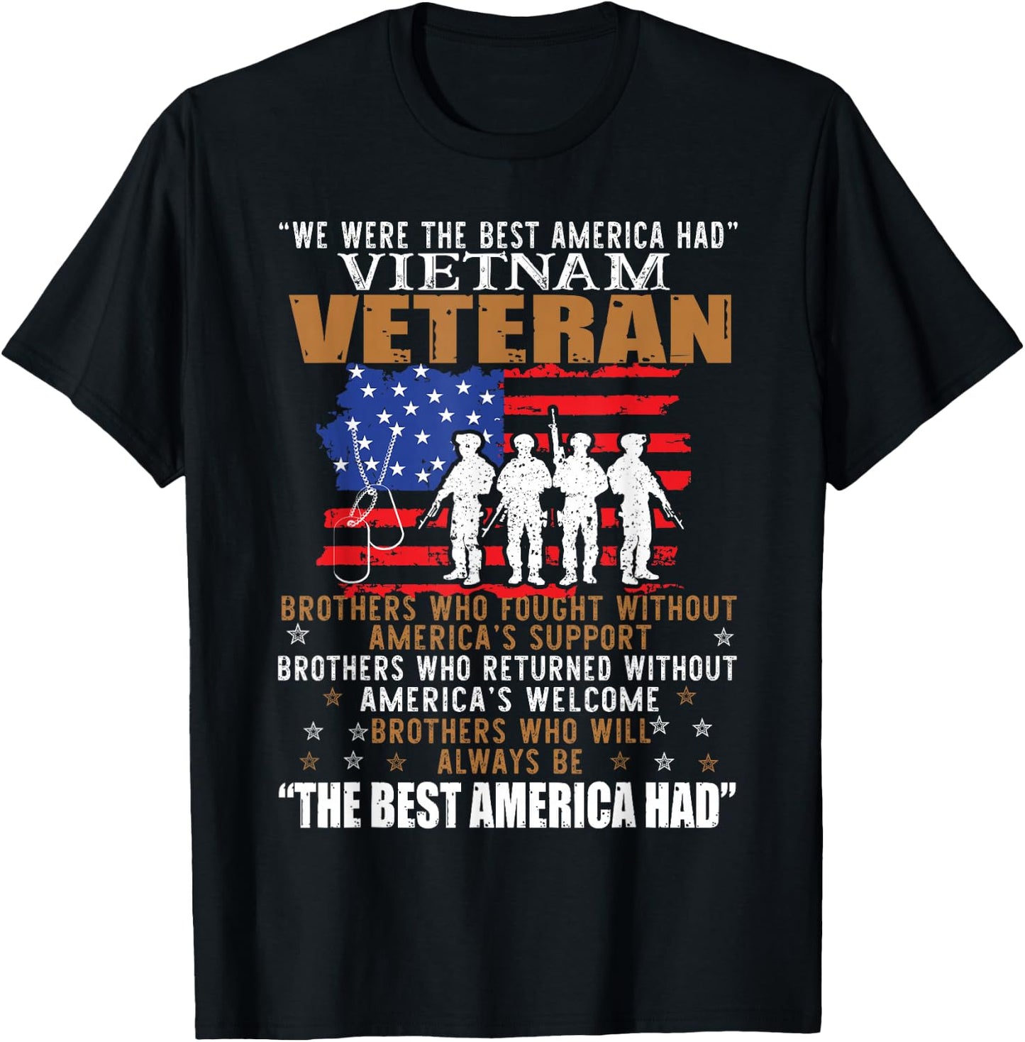 We were The Best America Had Vietnam Veteran Brothers Who Small T-Shirt - T-Shirt | Black