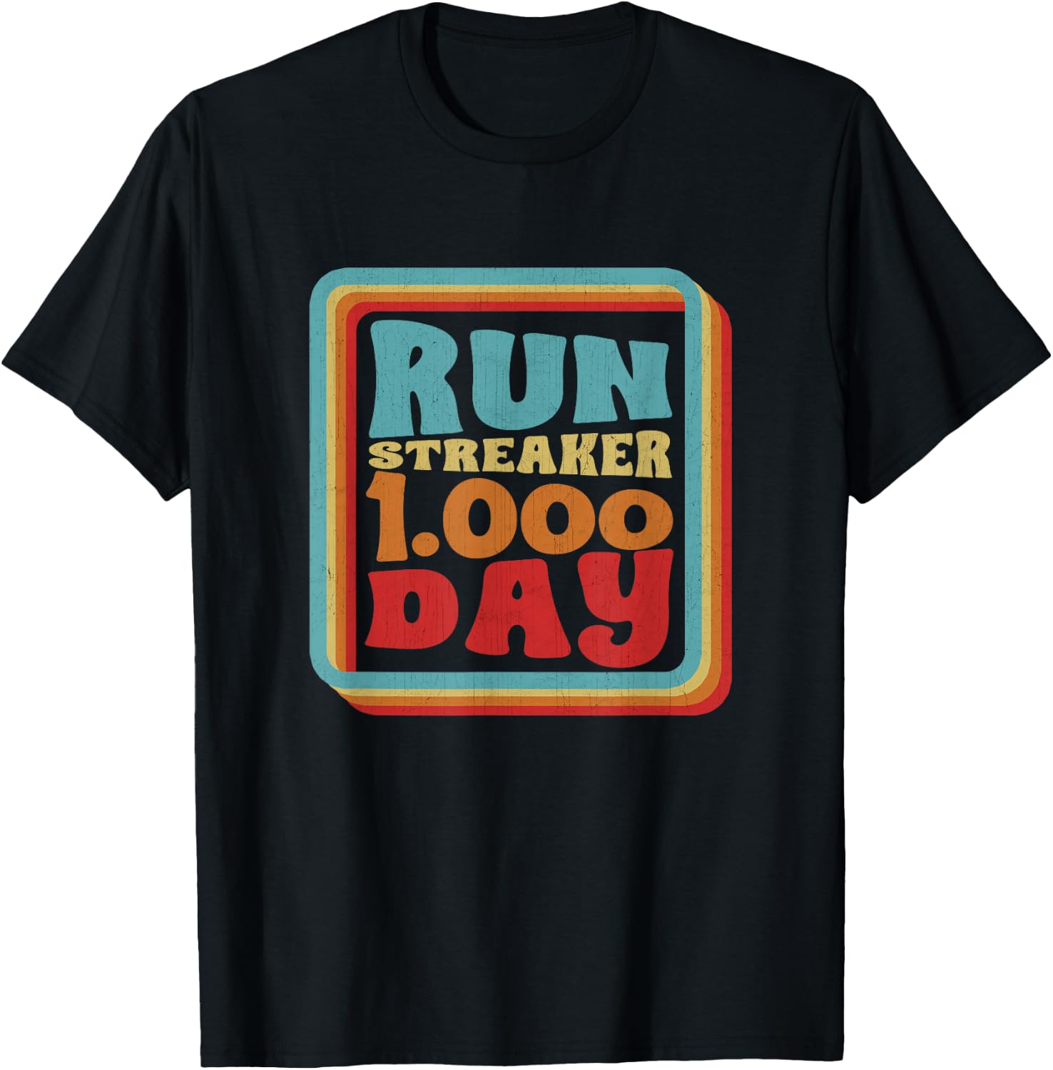 Run Streak Streaker 1000 Days Of Running Comma Day Runner T-Shirt - T-Shirt | Black