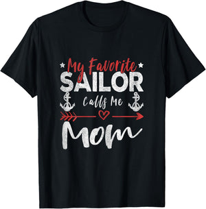My Favorite Sailor Calls Me Mom Sailor’s Mom T-Shirt - T-Shirt | Black