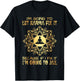 I´m Going To Let Karma Fix It - If I - I'm Going To Jail T-Shirt - T-Shirt | Black