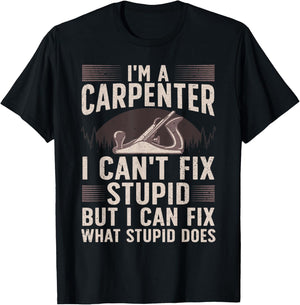 Funny Carpentry Design For Carpenter Men Women Woodworking T-Shirt - T-Shirt | Black