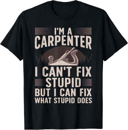 Funny Carpentry Design For Carpenter Men Women Woodworking T-Shirt - T-Shirt | Black