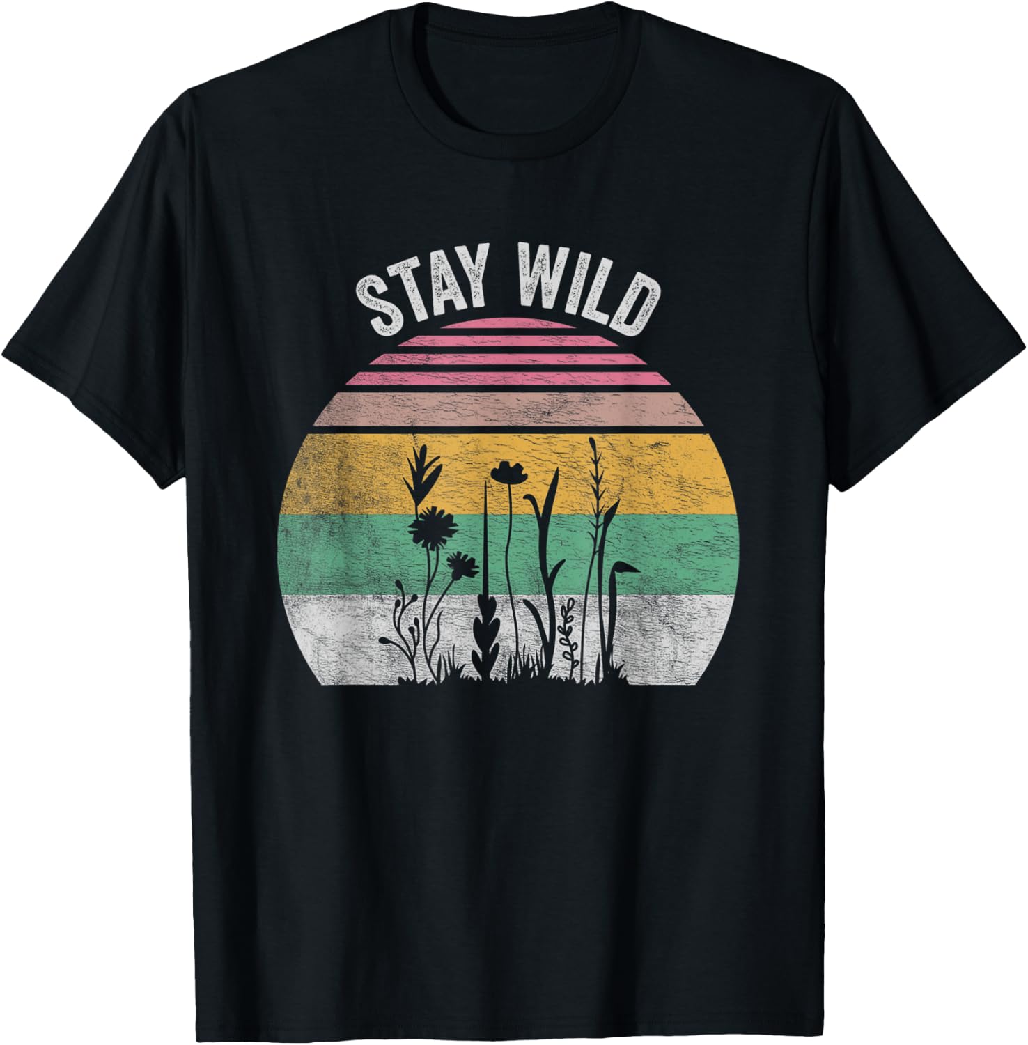 Retro Vintage Stay Wild Wildflower Inspirational Women Quote T-Shirt - T-Shirt | Black