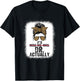It's Miss Ms Mrs Dr Actually Doctor graduation Appreciation T-Shirt - T-Shirt | Black