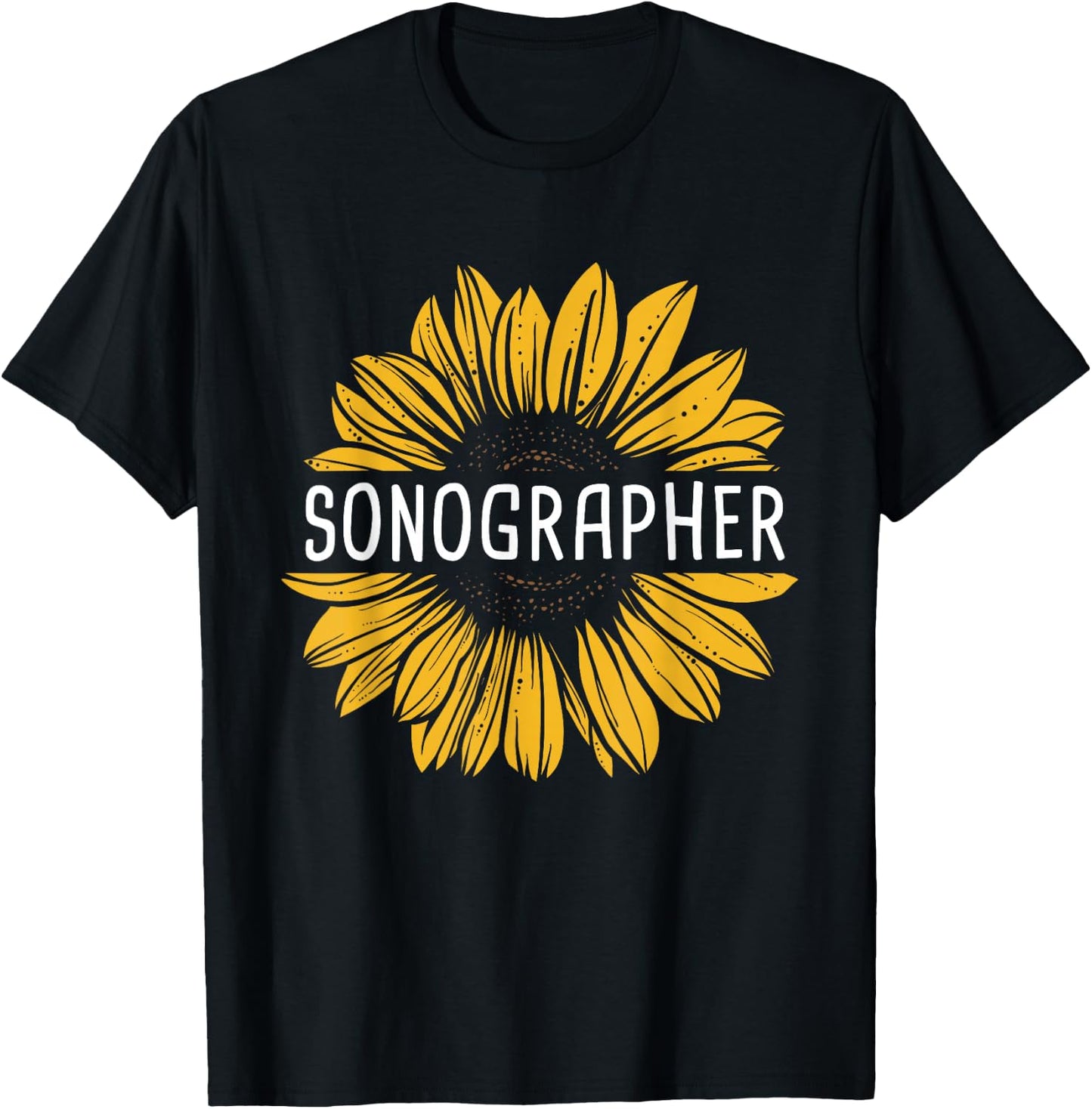 Sonographer - Sunflower Sonography Ultrasound Technologist T-Shirt - T-Shirt | Black