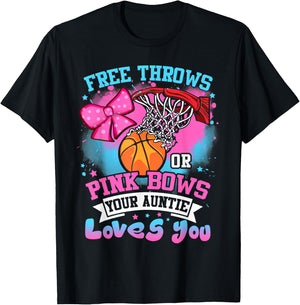 Free Throws or Pink Bows Auntie Loves You Gender Reveal T-Shirt - T-Shirt | Black