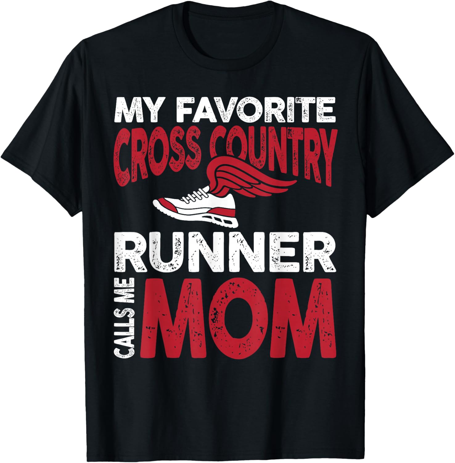 My Favorite Cross Country Runner Calls Me Mom Family T-Shirt - T-Shirt | Black